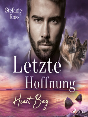 cover image of Heart Bay – Letzte Hoffnung